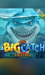 A Big Catch - Hold & Win